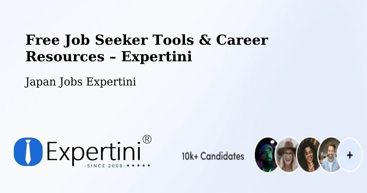 Free Job Seeker Tools & Career Resources – Tokoname - Tokoname, Japan Jobs Expertini